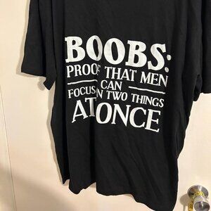 Boobs Prove Than Men ...... T Shirt 2X  Comical  New